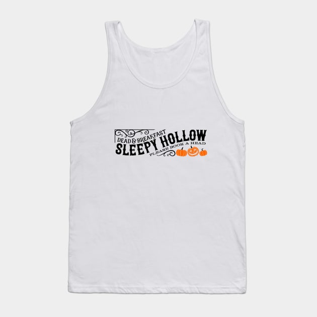 Sleepy Hollow Dead and Breakfast Tank Top by innergeekboutique